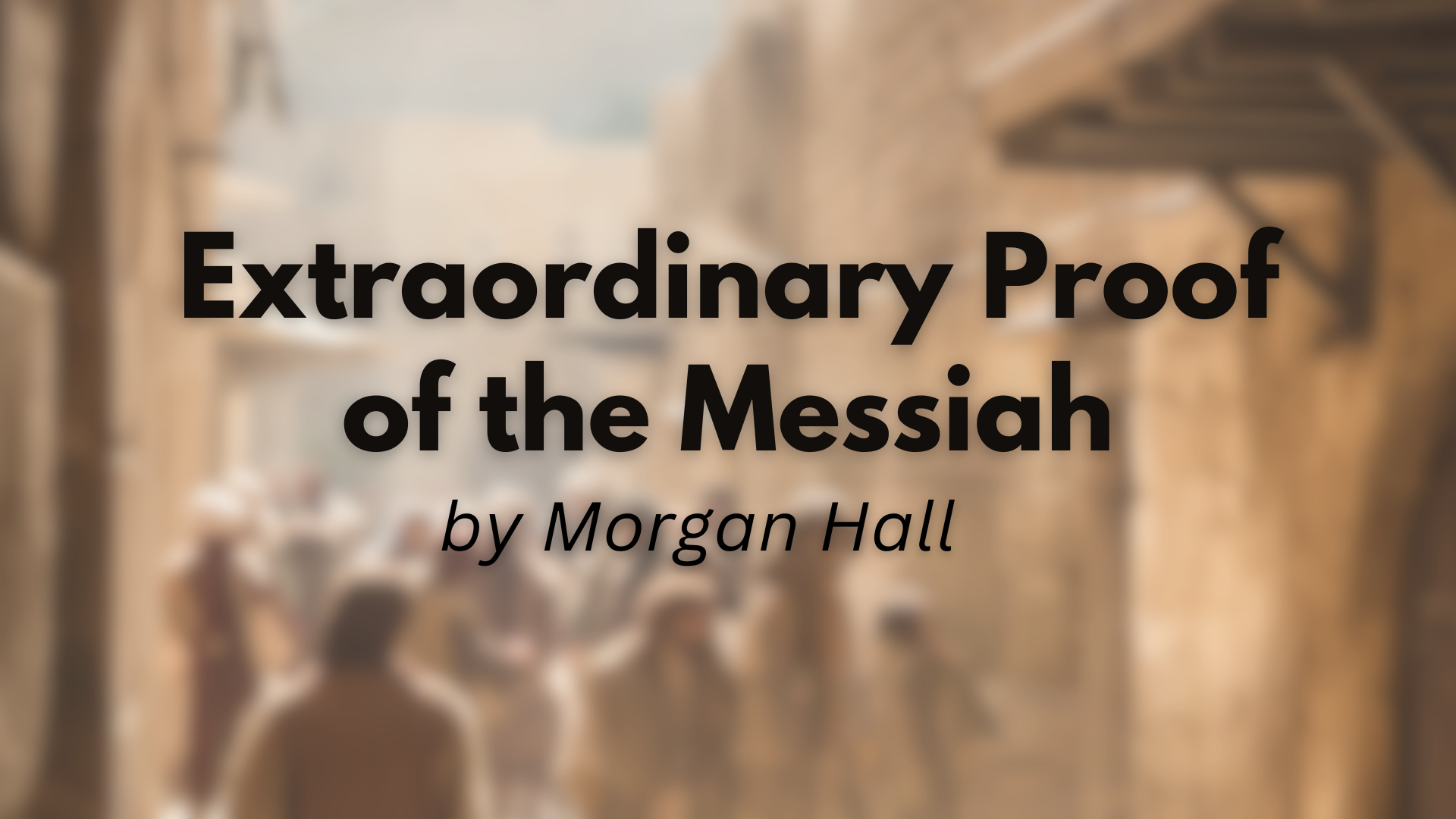 Extraordinary Proof of the Messiah