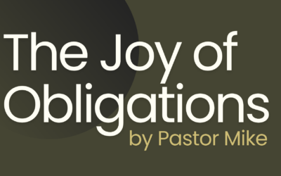 The Joy of Obligations