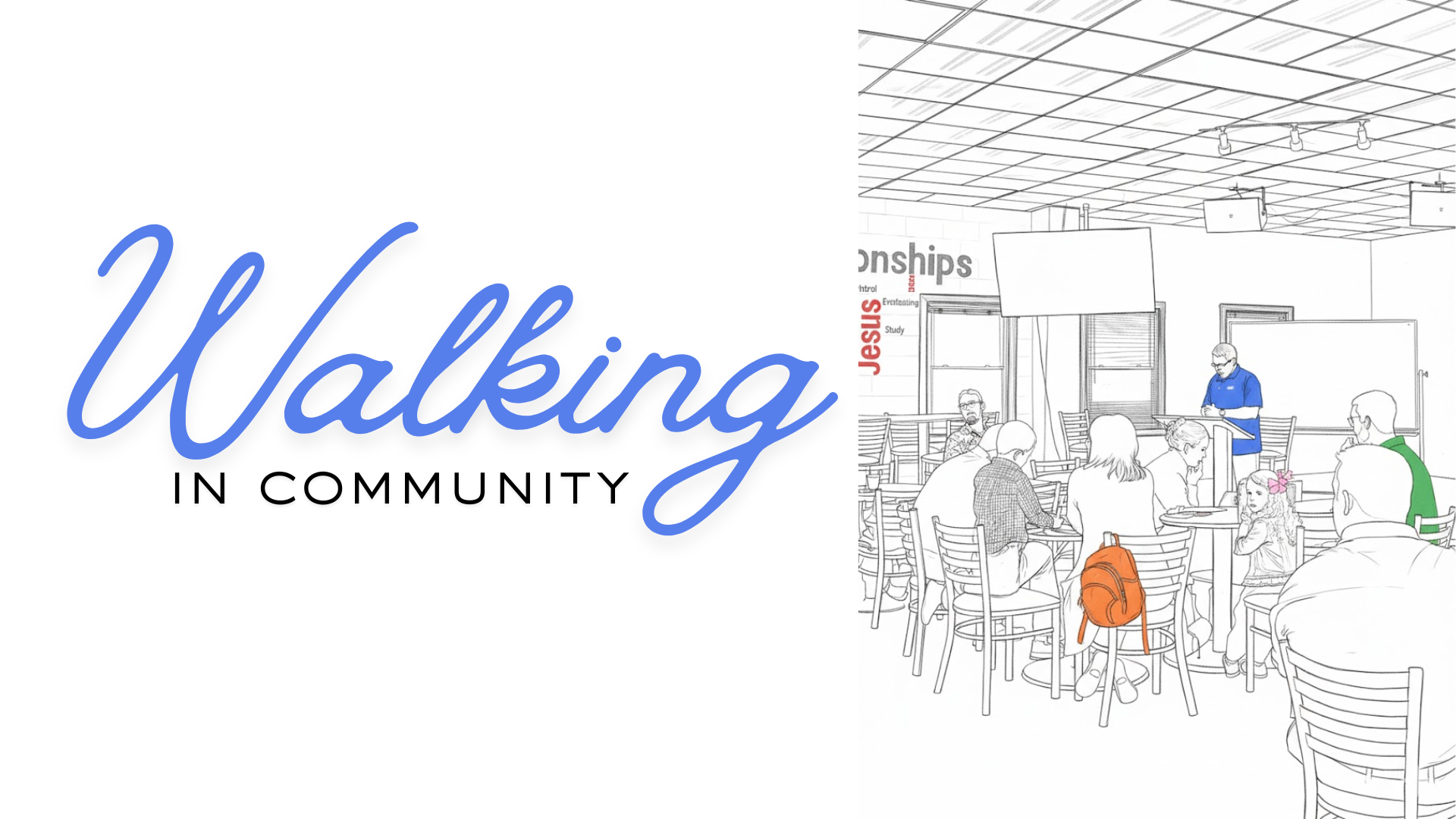 Walking in Community