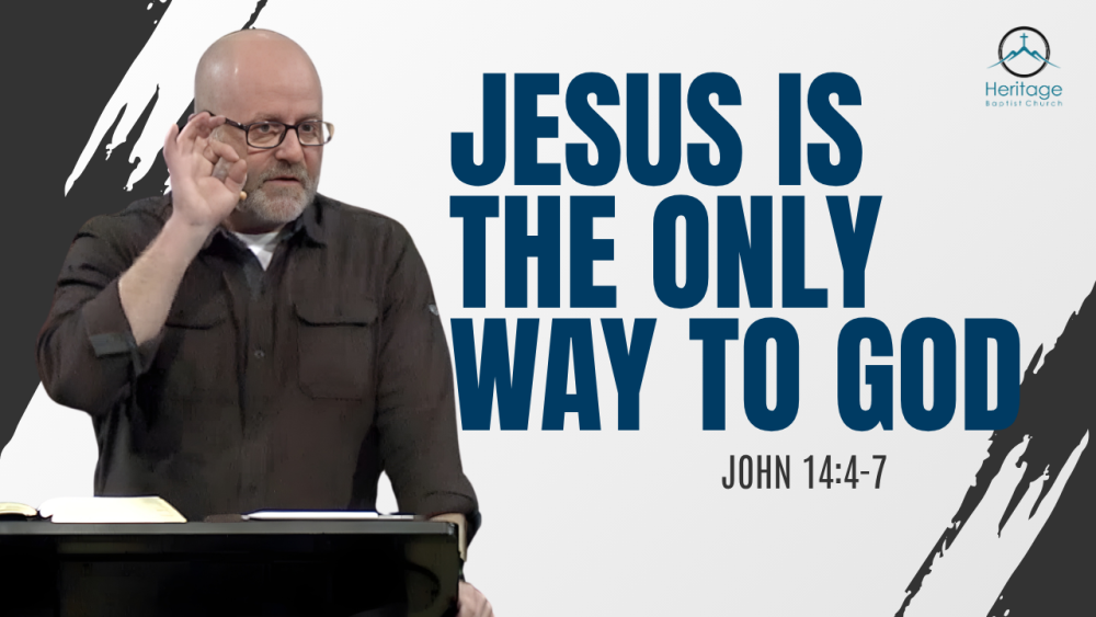 The Exclusivity of Jesus // John 14:4-7 Image